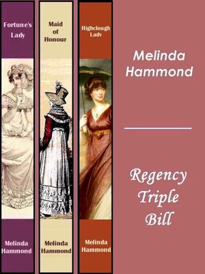 cover image of Melinda Hammond: Regency Triple Bill